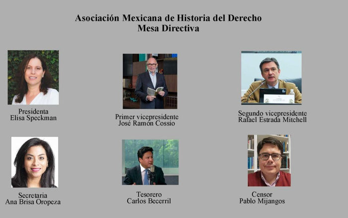 Nueva Mesa Directiva de la Asociación Mexicana de Historia del Derecho